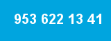 953 622 13 41